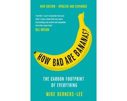 Ten years on from first publication, a new edition of this invaluable and entertaining guide that shows just what effect everything has on carbon emissions, from a Google search to a plastic bag, from a flight to a volcano. <br /> <br /> <br /> <br />How Bad Are Bananas? was a groundbreaking book when first published in 2009, when most of us were hearing the phrase 'carbon footprint' for the first time. Mike Berners-Lee set out to inform us what was important (aviation, heating, swimming pools) and what made very little difference (bananas, naturally packaged, are good!). This new edition updates all the figures (from data centres to hosting a World Cup) and introduces many areas that have become a regular part of modern life - Twitter, the Cloud, Bitcoin, electric bikes and cars, even space tourism. Berners-Lee runs a considered eye over each area and gives us the figures to manage and reduce our own carbon footprint, as well as to lobby our companies, businesses and government. His findings, presented in clear and even entertaining prose, are often surprising. And they are essential if we are to address climate change.